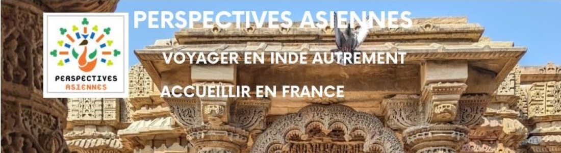 Voyages et Accueil 2025 – Perspectives Asiennes